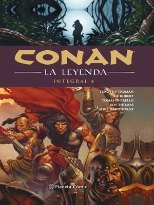 cover image of Conan La leyenda (Integral) nº 04/04